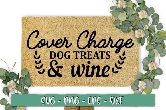 Cover Charge Dog Treats Wine SVG