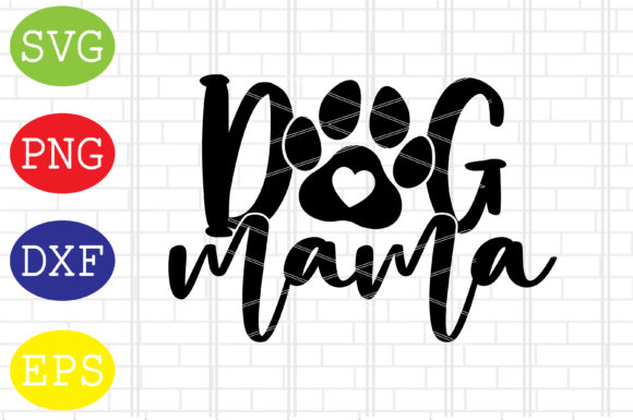 Dog Mama SVG: A Mother's Day Design Review