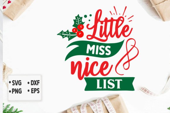 Little Miss Nice List Svg