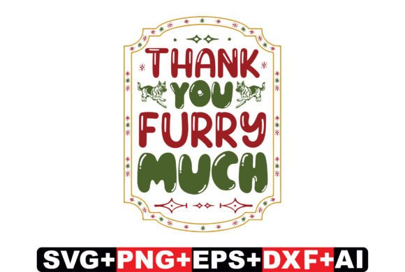 Thank You Furry Much Dog Christmas SVG: Designer Review